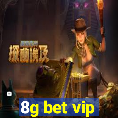 8g bet vip